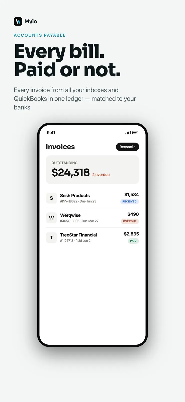 Accounts payable: every invoice from your inboxes and QuickBooks in one ledger, matched to your banks.