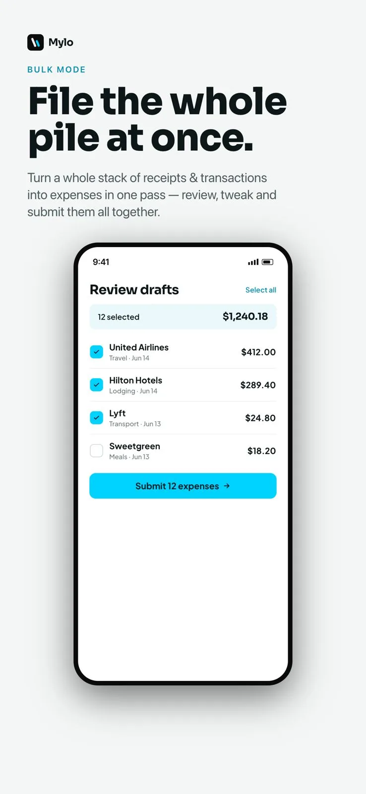 Bulk mode: turn a whole stack of receipts and transactions into expenses in one pass.